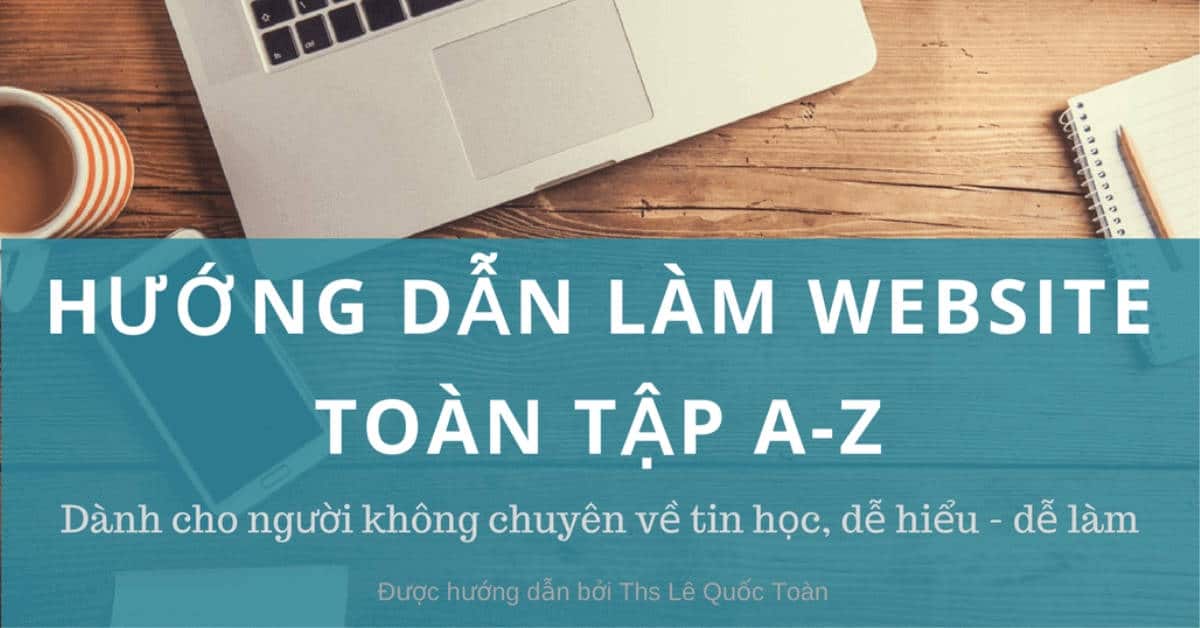 Huong-dan-thiet-ke-website- wordpress .jpg Huong-dan-thiet-ke-website- wordpress .jpg